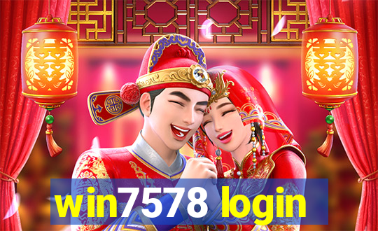 win7578 login